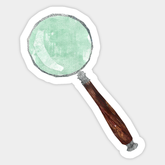 Magnifying glass Magnifying Glass Sticker TeePublic